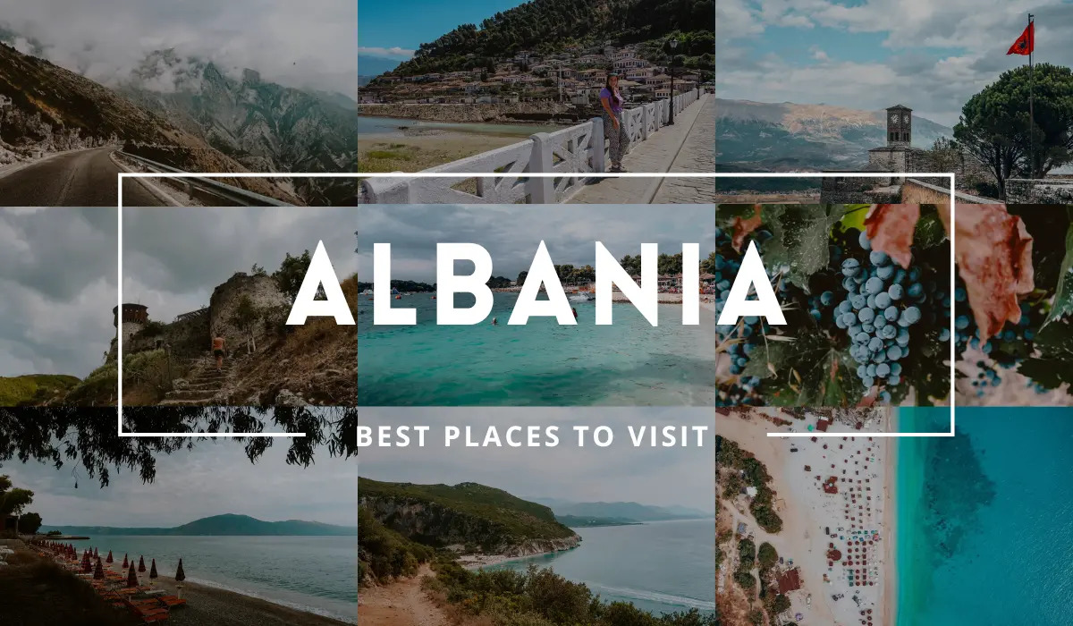 Best places to visit in Albania